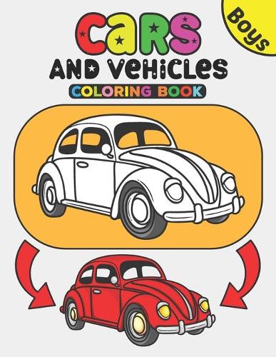 Cars and Vehicles Coloring Book Boys: Truck & Planes Coloring Book for Kids & Toddlers Activity Book for Preschooler Gifts Large Print Easy For Beginners With Black Background Pages