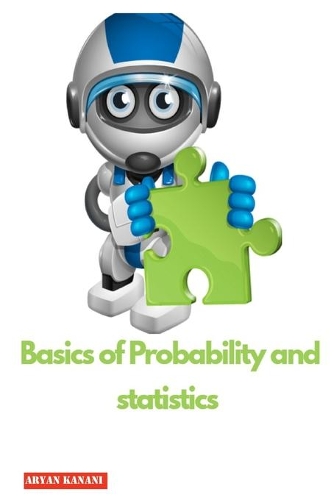 Basics of Probability and statistics