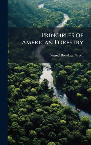 Principles of American Forestry