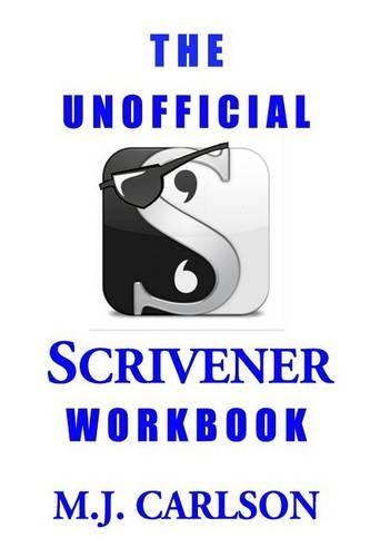 The Unofficial Scrivener Workbook