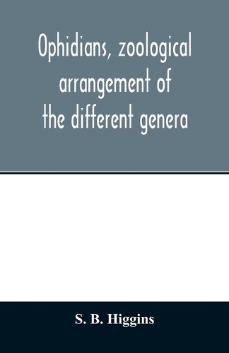 Ophidians, zoological arrangement of the different genera, including varieties known in North and South America, the East Indies, South Africa, and Australia. Their poisons, and all that is known of their nature. Their galls, as antidotes to the sn