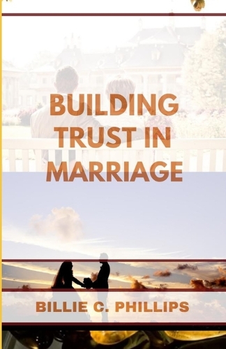 Building Trust in Marriage