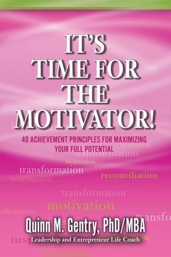 It's Time for the Motivator