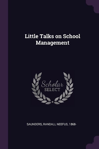 Little Talks on School Management