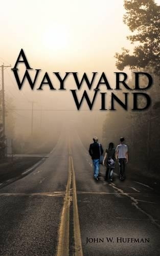 A Wayward Wind