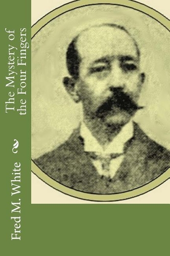 The Mystery of the Four Fingers