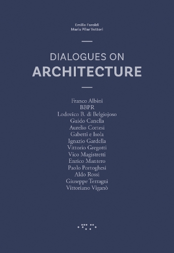 Dialogues on Architecture