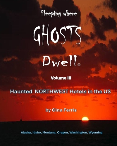 Sleeping where Ghosts Dwell