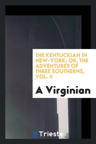 The Kentuckian in New-York