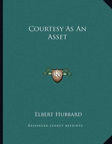 Courtesy as an Asset