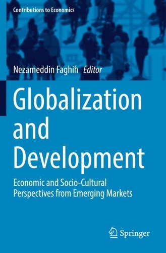 Globalization and Development: Economic and Socio-Cultural Perspectives from Emerging Markets