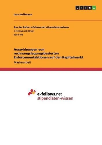 Auswirkungen Von Rechnungslegungsbasierten Enforcementaktionen Auf Den Kapitalmarkt