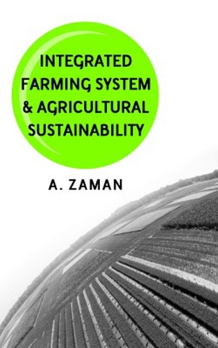 Integrated Farming Systems and Agricultural Sustainability
