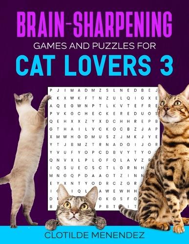 Brain-Sharpening Games and Puzzles For Cat Lovers 3