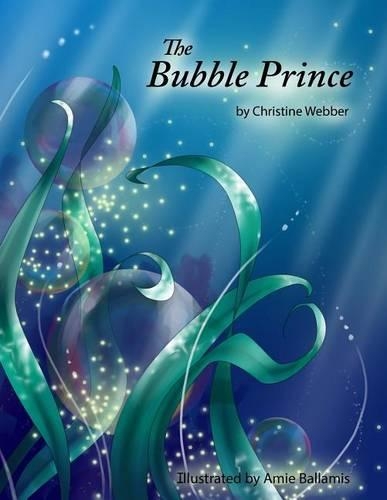 The Bubble Prince