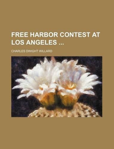 Free Harbor Contest at Los Angeles