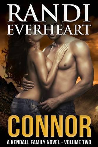 Connor: A Kendall Family Novel (#2)(2 The Kendall Family)
