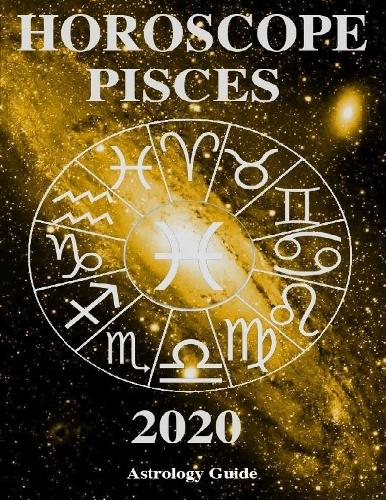 Horoscope 2020 - Pisces