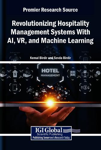 Revolutionizing Hospitality Management Systems With AI, VR, and Machine Learning