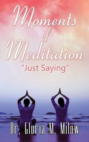 Moments of Meditation