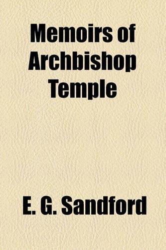 Memoirs of Archbishop Temple
