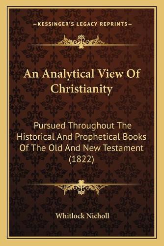 An Analytical View Of Christianity