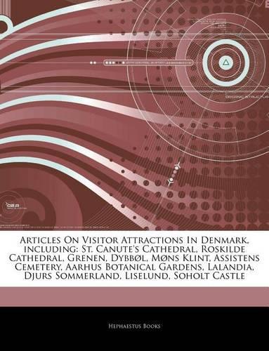 Articles on Visitor Attractions in Denmark, Including