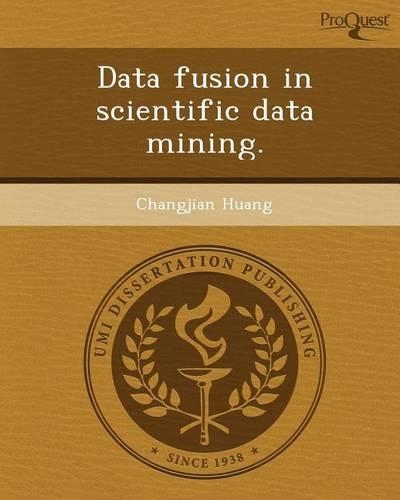 Data Fusion in Scientific Data Mining