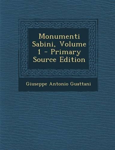 Monumenti Sabini, Volume 1