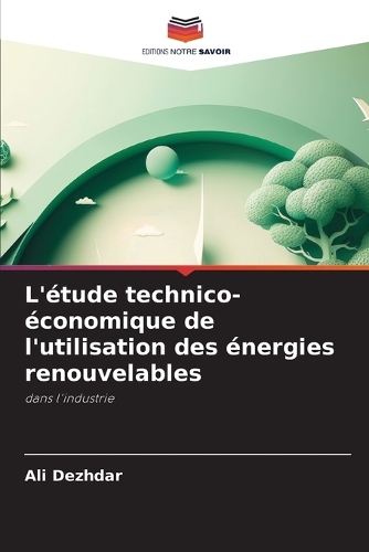 L'étude technico-économique de l'utilisation des énergies renouvelables
