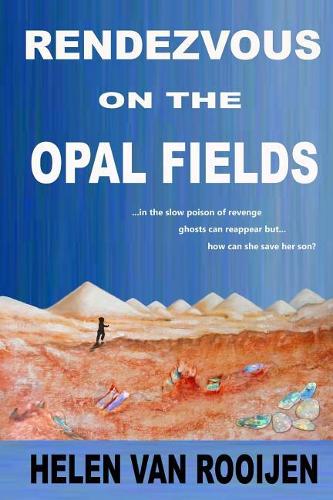 Rendezvous on the Opal Fields: (2 Rendezvous Murders)