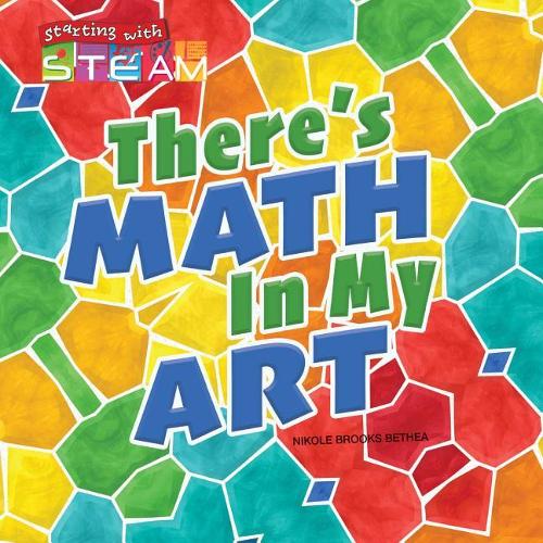 There's Math in My Art: (Starting with Steam)