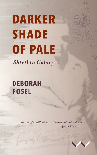 Darker Shade of Pale: Shtetl to Colony