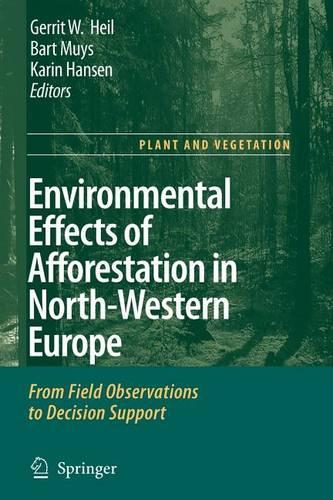 Environmental Effects of Afforestation in North-Western Europe