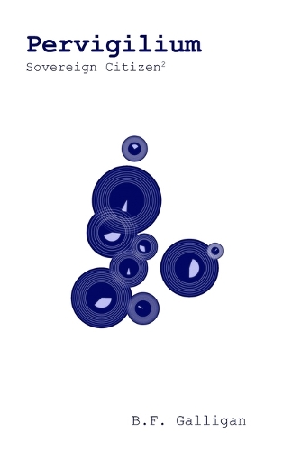 Pervigilium: Sovereign Citizen Part 2