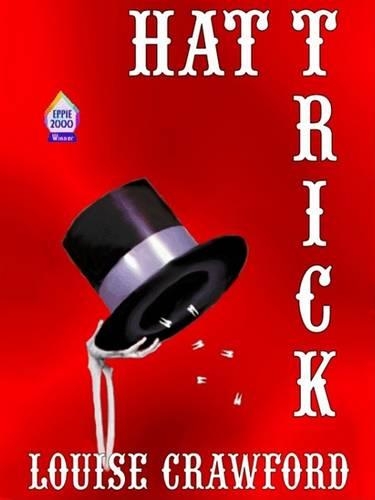 Hat Trick, a Blaize McCue Mystery