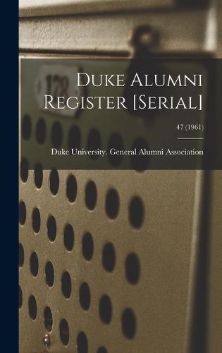 Duke Alumni Register [serial]; 47 (1961)