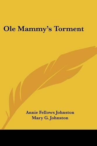 Ole Mammy's Torment