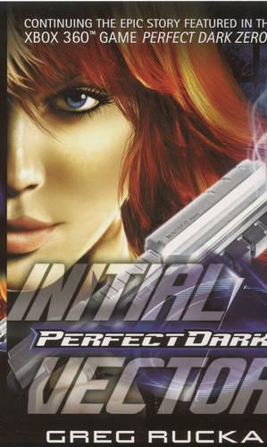 Initial Vector: (Perfect Dark (Tor))