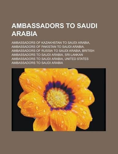 Ambassadors to Saudi Arabia