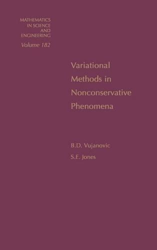 Variational Methods in Nonconservative Phenomena