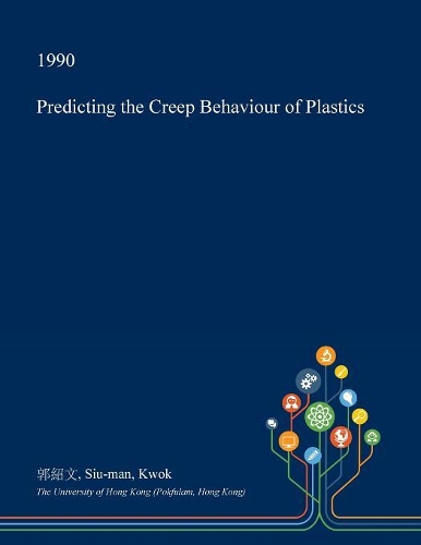 Predicting the Creep Behaviour of Plastics