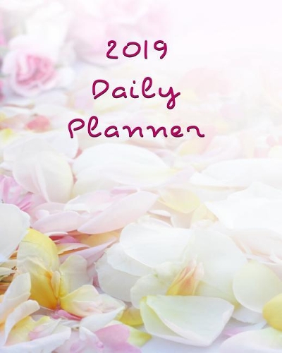 2019 Daily Planner: Large 8