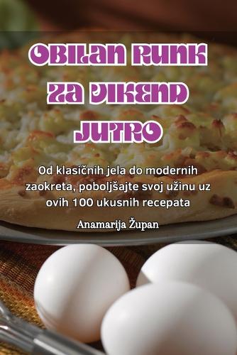 Obilan Runk Za Vikend Jutro