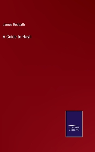 A Guide to Hayti