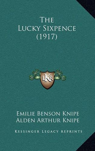 The Lucky Sixpence (1917)