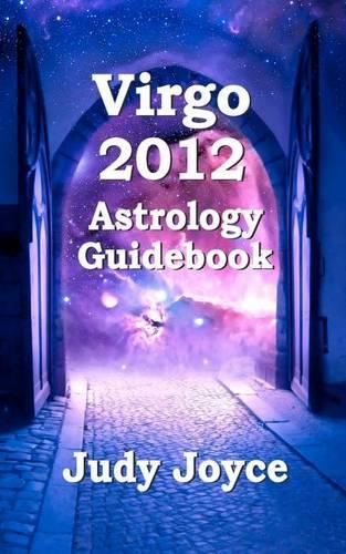 Virgo 2012 Astrology Guidebook