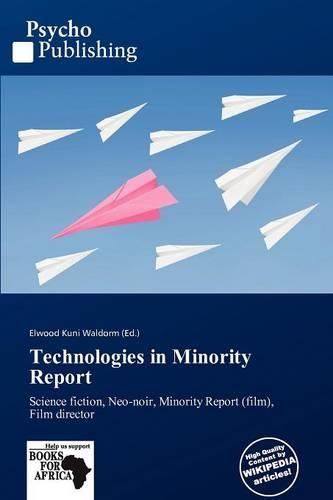 Technologies in Minority Report
