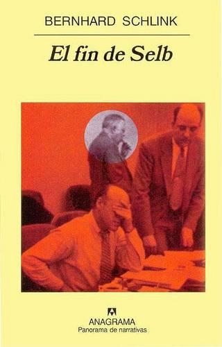 El Fin de Selb: (612 Panorama de Narrativas)