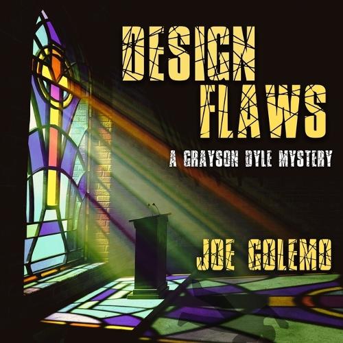 Design Flaws: A Grayson Dyle Mystery(1 Design Flaws)
